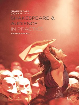 cover image of Shakespeare and Audience in Practice